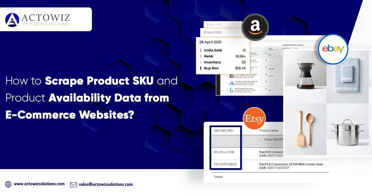 How-to-Scrape-Product-SKU-and-Product-Availability-Data-from-E-Commerce-Websites